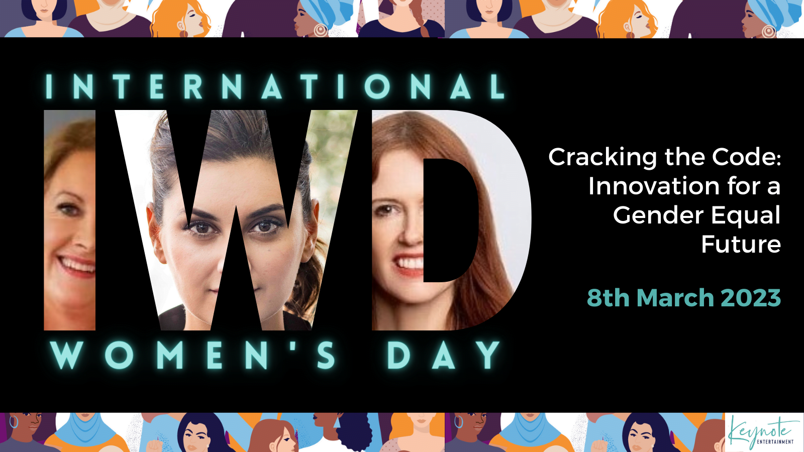 International Women’s Day 2023 Keynote Entertainment Blog