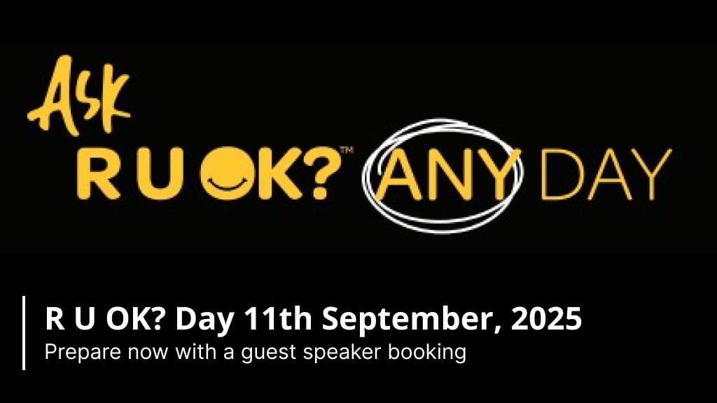 R U OK? … Any Day