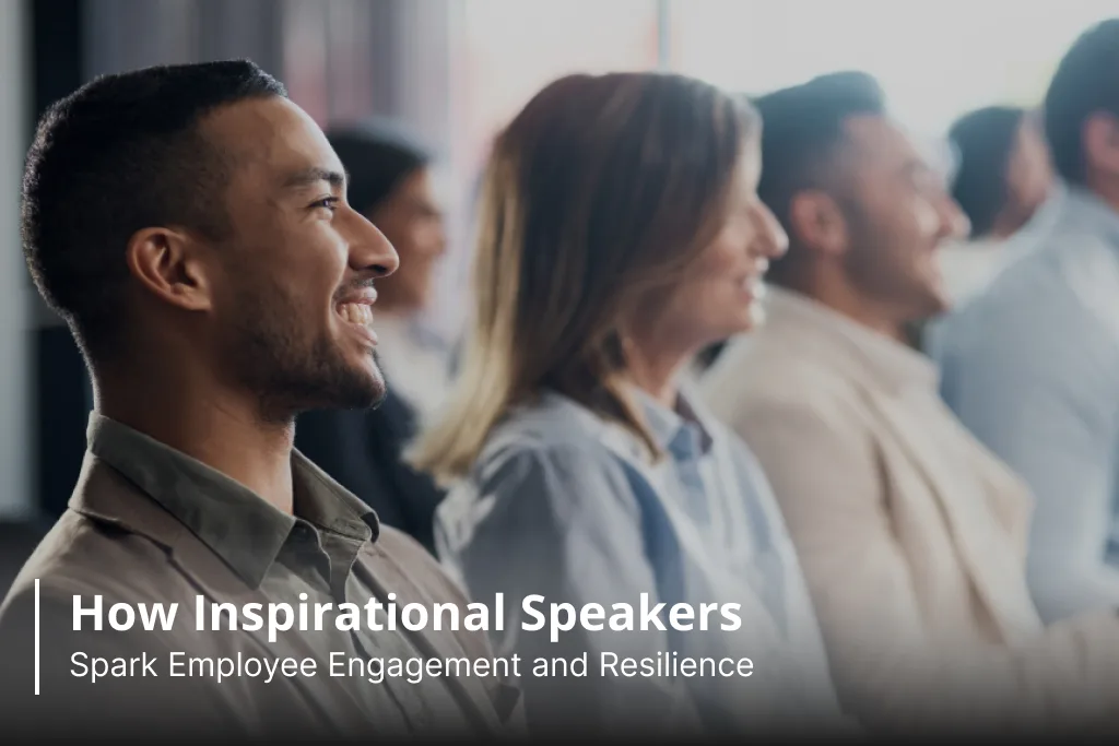 How inspirational Speakers Spark Employee Engagement and Resilience
